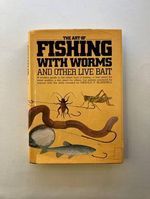 The Art of Fishing With Worms - Used