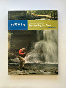 The Orvis Guide to Prospecting for Trout - Used