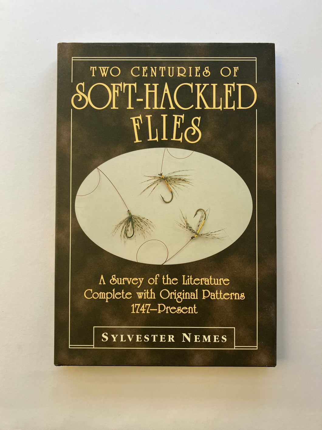 Two Centuries of Soft-Hackled Flies - Used